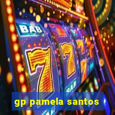 gp pamela santos